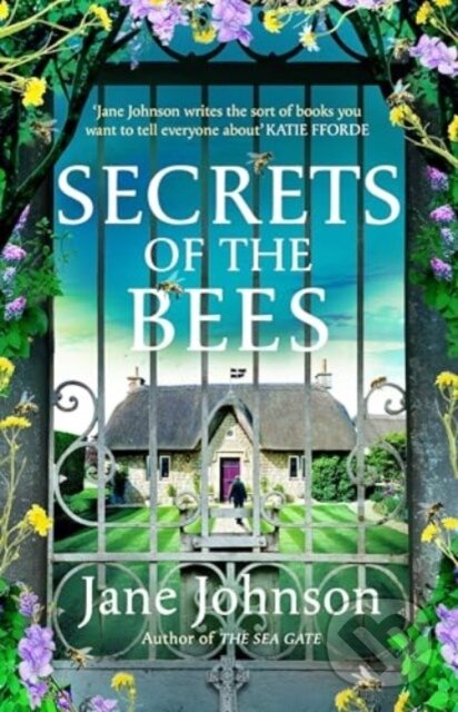 Kniha: Secrets of the Bees (Jane Johnson). Apollo, 2025 Kniha: Secrets of the Bees (Jane Johnson). Apollo, 2025