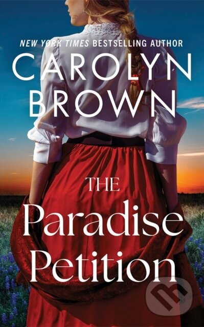 Kniha: The Paradise Petition (Carolyn Brown). , 2025 Kniha: The Paradise Petition (Carolyn Brown). , 2025