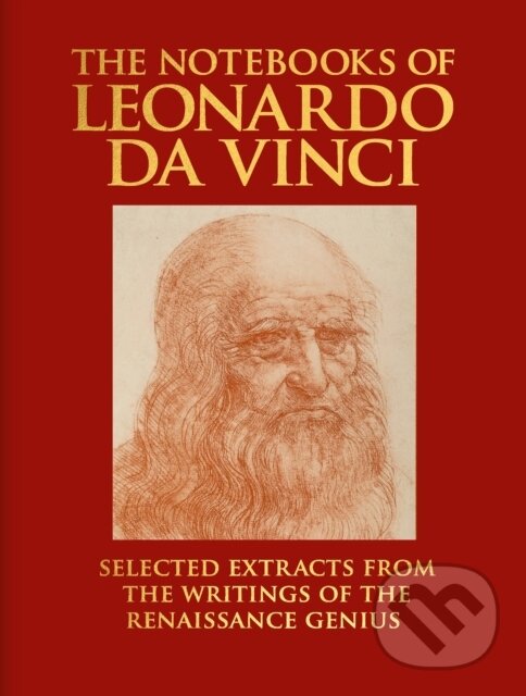 Kniha: The Notebooks of Leonardo da Vinci (Leonardo Da Vinci). Arcturus, 2023 Kniha: The Notebooks of Leonardo da Vinci (Leonardo Da Vinci). Arcturus, 2023