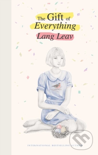 Kniha: The Gift of Everything (Leav Lang). Andrews McMeel, 2021 Kniha: The Gift of Everything (Leav Lang). Andrews McMeel, 2021