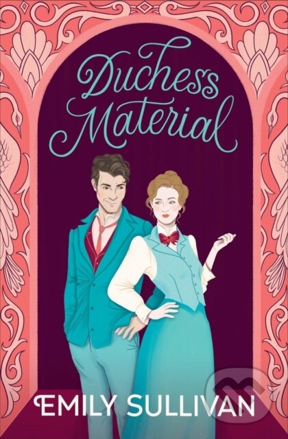 Kniha: Duchess Material (Emily Sullivan). Forever, 2025 Kniha: Duchess Material (Emily Sullivan). Forever, 2025