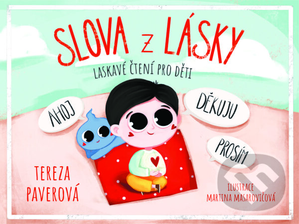 E-kniha: Slova z lásky (Tereza Paverová). Backstage Books, 2025 E-kniha: Slova z lásky (Tereza Paverová). Backstage Books, 2025