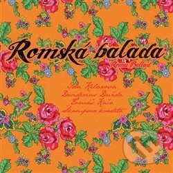 Hudební CD: Ida Kelarová: Romská balada (Indies Scope). Indies Scope, 2010 Hudební CD: Ida Kelarová: Romská balada (Indies Scope). Indies Scope, 2010