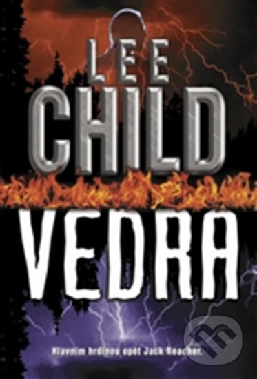 Kniha: Vedra (Lee Child). BB/art, 2002 Kniha: Vedra (Lee Child). BB/art, 2002