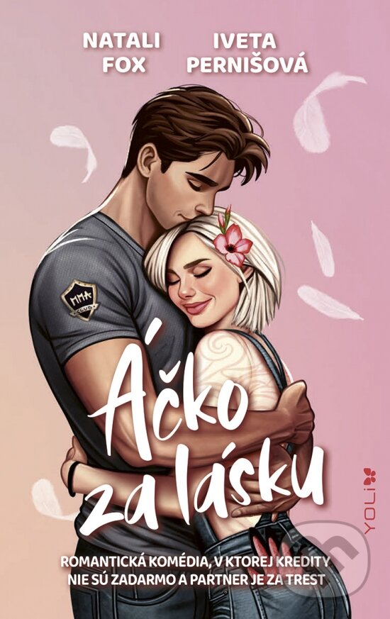 Kniha: Áčko za lásku (Natali Fox a Iveta Pernišová). YOLi, 2026 Kniha: Áčko za lásku (Natali Fox a Iveta Pernišová). YOLi, 2026