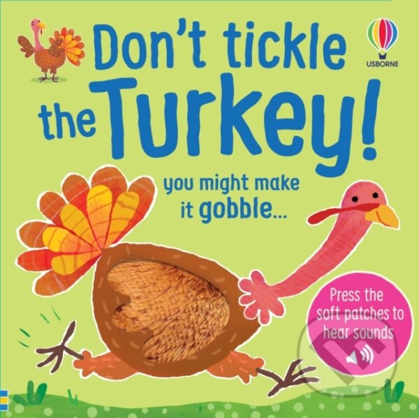 Kniha: Dont Tickle the Turkey! (Sam Taplin). Usborne, 2025 Kniha: Dont Tickle the Turkey! (Sam Taplin). Usborne, 2025