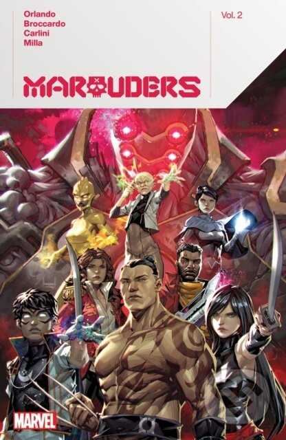 Kniha: Marauders by Steve Orlando Vol. 2 (Steve Orlando). , 2023 Kniha: Marauders by Steve Orlando Vol. 2 (Steve Orlando). , 2023