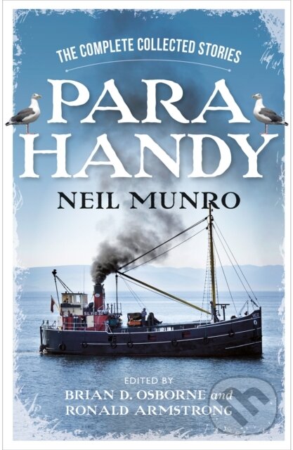 Kniha: Para Handy (Neil Munro). Birlinn, 2022 Kniha: Para Handy (Neil Munro). Birlinn, 2022