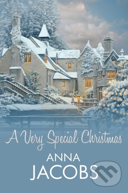 Kniha: A Very Special Christmas (Anna Jacobs). Allison & Busby, 2022 Kniha: A Very Special Christmas (Anna Jacobs). Allison & Busby, 2022