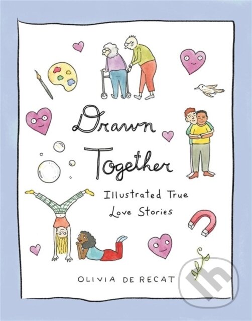 Kniha: Drawn Together (Olivia de Recat). Little, Brown, 2022 Kniha: Drawn Together (Olivia de Recat). Little, Brown, 2022