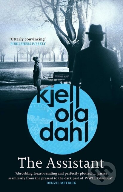 Kniha: The Assistant (Kjell Ola Dahl). Orenda Books, 2021 Kniha: The Assistant (Kjell Ola Dahl). Orenda Books, 2021