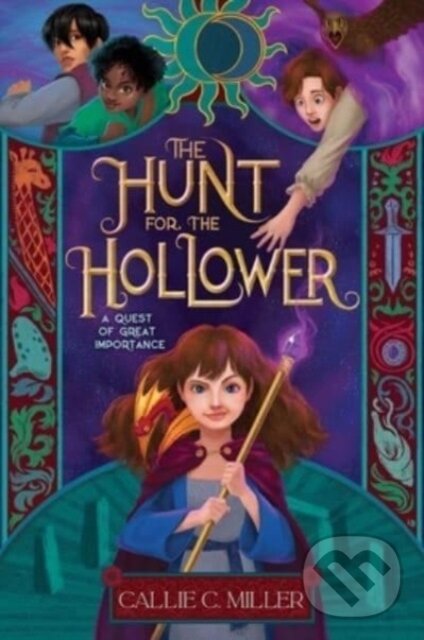 Kniha: A Hunt for the Hollower (Callie C. Miller). Aladdin, 2023 Kniha: A Hunt for the Hollower (Callie C. Miller). Aladdin, 2023