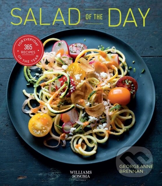 Kniha: Salad of the Day (Georgeanne Brennan). , 2021 Kniha: Salad of the Day (Georgeanne Brennan). , 2021