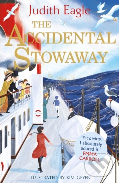 Kniha: The Accidental Stowaway (Judith Eagle). Faber and Faber, 2022 Kniha: The Accidental Stowaway (Judith Eagle). Faber and Faber, 2022