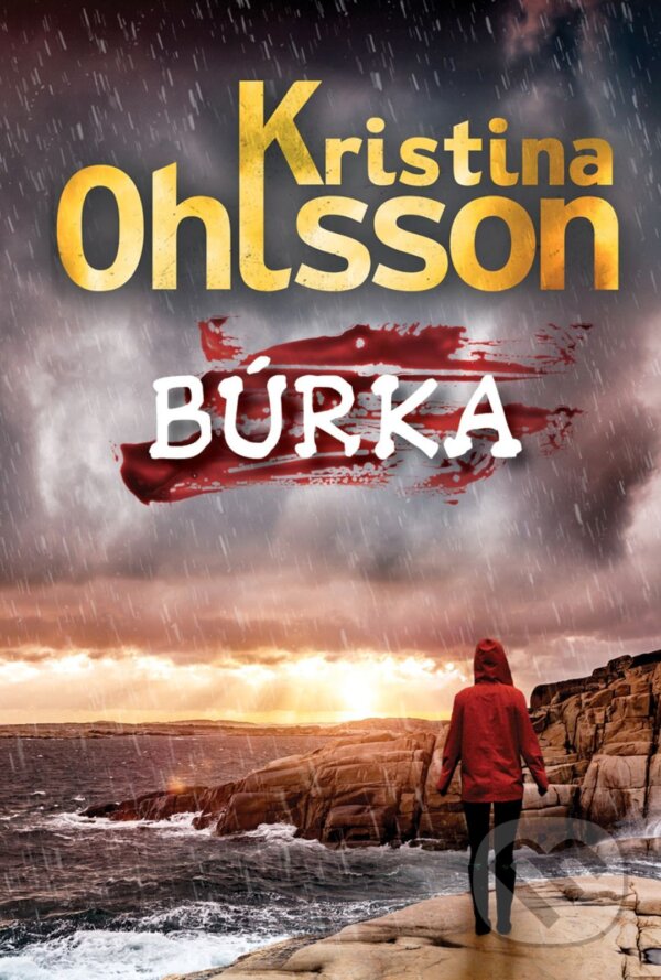 E-kniha: Búrka (Kristina Ohlsson). DOT., 2025 E-kniha: Búrka (Kristina Ohlsson). DOT., 2025