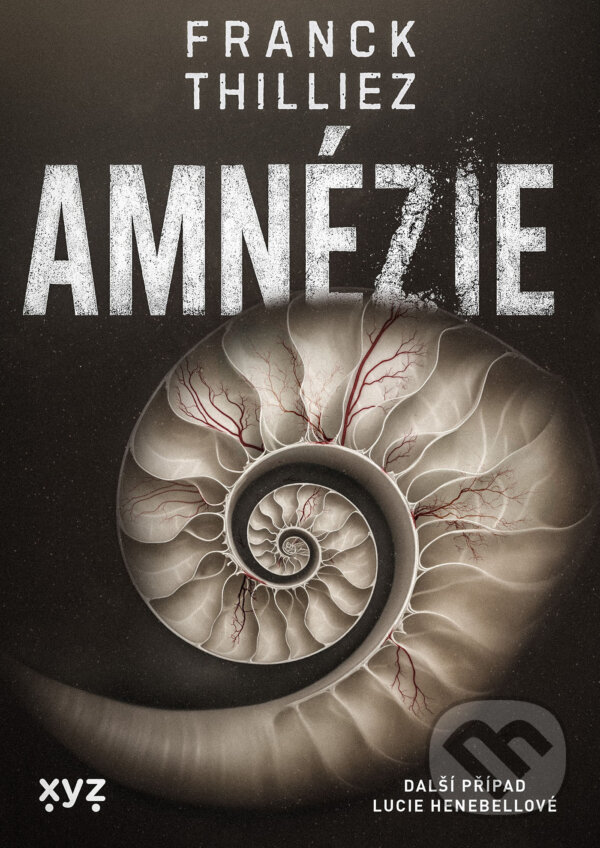 E-kniha: Amnézie (Franck Thilliez). XYZ, 2025 E-kniha: Amnézie (Franck Thilliez). XYZ, 2025