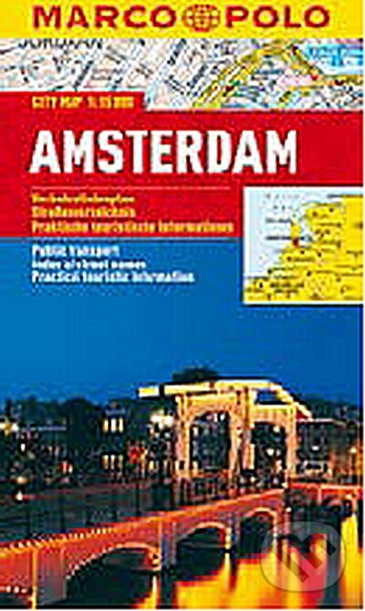 Amsterdam - City Map 1:15000 (Marco Polo). Marco Polo, 2012 Amsterdam - City Map 1:15000 (Marco Polo). Marco Polo, 2012