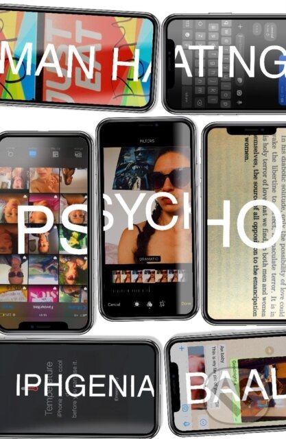 Kniha: Man Hating Psycho (Iphgenia Baal). Influx Press, 2021 Kniha: Man Hating Psycho (Iphgenia Baal). Influx Press, 2021