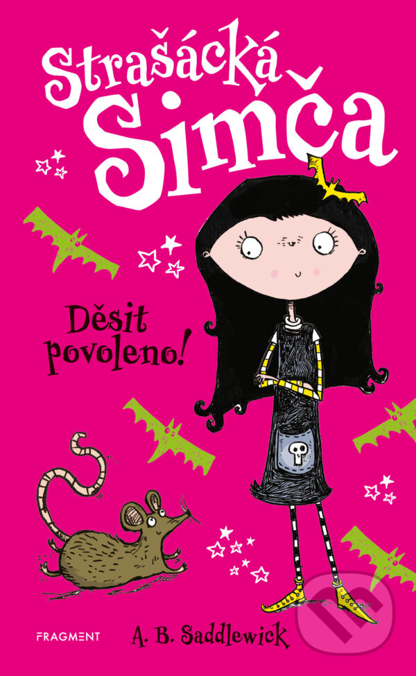 E-kniha: Strašácká Simča – Děsit povoleno! (A. B. Saddlewick). Nakladatelství Fragment, 2025 E-kniha: Strašácká Simča – Děsit povoleno! (A. B. Saddlewick). Nakladatelství Fragment, 2025