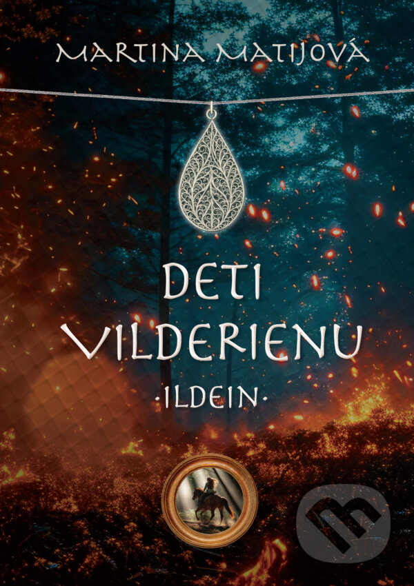 E-kniha: Deti Vilderienu: Ildein (Martina Matijová). Porta Libri, 2025 E-kniha: Deti Vilderienu: Ildein (Martina Matijová). Porta Libri, 2025