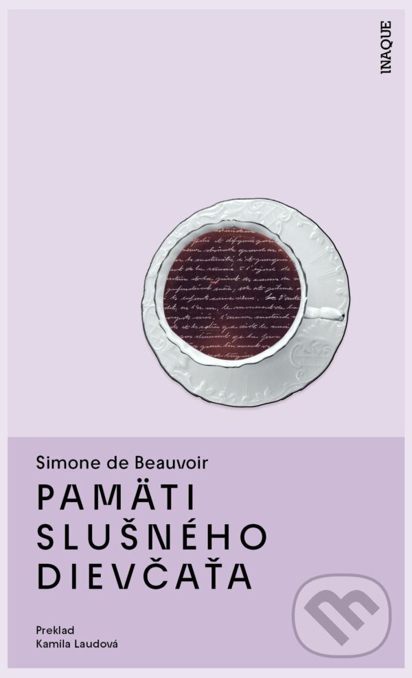 E-kniha: Pamäti slušného dievčaťa (Simone De Beauvoir). Inaque, 2025 E-kniha: Pamäti slušného dievčaťa (Simone De Beauvoir). Inaque, 2025
