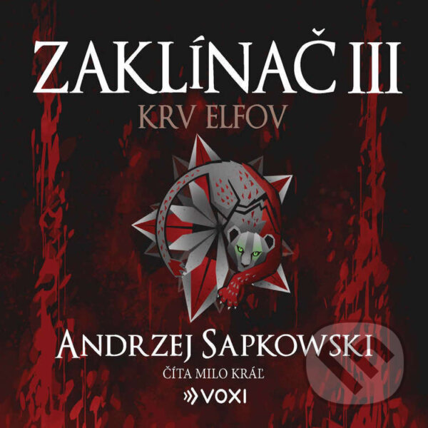Audiokniha: Zaklínač III: Krv elfov (Andrzej Sapkowski). Voxi, 2025 Audiokniha: Zaklínač III: Krv elfov (Andrzej Sapkowski). Voxi, 2025