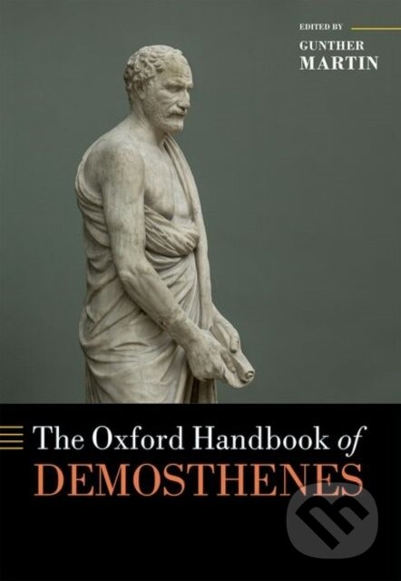 Kniha: OHB DEMOSTHENES OHBK C (Martin). Academia, 2018 Kniha: OHB DEMOSTHENES OHBK C (Martin). Academia, 2018