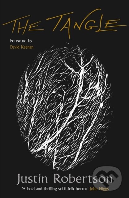 Kniha: The Tangle (Justin Robertson). White Rabbit, 2023 Kniha: The Tangle (Justin Robertson). White Rabbit, 2023