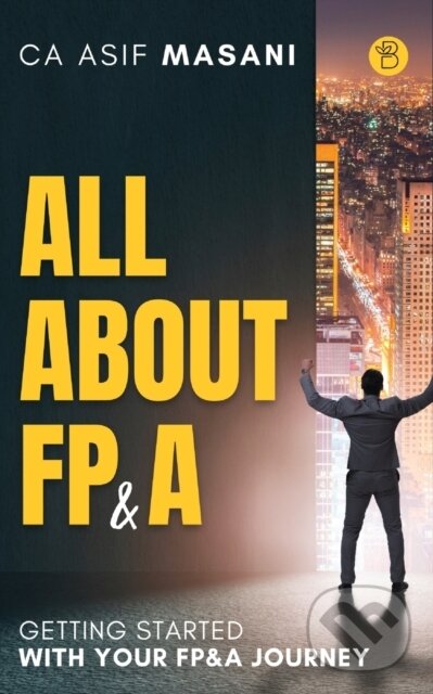 Kniha: All About Fp A (Ca Asif Masani). , 2022 Kniha: All About Fp A (Ca Asif Masani). , 2022