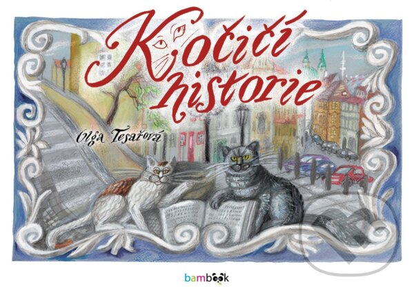 E-kniha: Kočičí historie (Olga Tesařová). Grada, 2025 E-kniha: Kočičí historie (Olga Tesařová). Grada, 2025