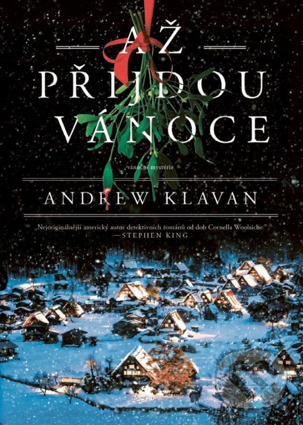 Kniha: Až přijdou Vánoce (Andrew Klavan). Familium, 2025 Kniha: Až přijdou Vánoce (Andrew Klavan). Familium, 2025