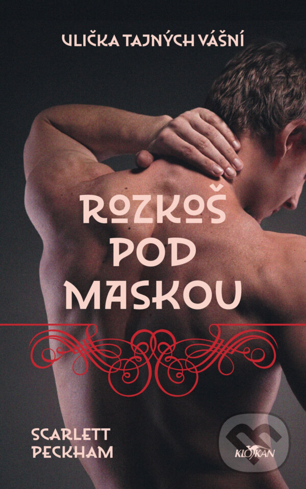 E-kniha: Rozkoš pod maskou (Scarlett Peckham). Alpress, 2025 E-kniha: Rozkoš pod maskou (Scarlett Peckham). Alpress, 2025