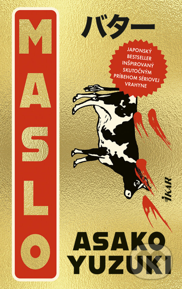 E-kniha: Maslo (Asako Juzuki). Ikar, 2025 E-kniha: Maslo (Asako Juzuki). Ikar, 2025