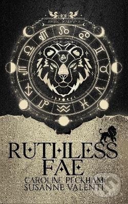 Kniha: Zodiac Academy 2: Ruthless Fae (Caroline Peckham). Independently Published, 2025 Kniha: Zodiac Academy 2: Ruthless Fae (Caroline Peckham). Independently Published, 2025