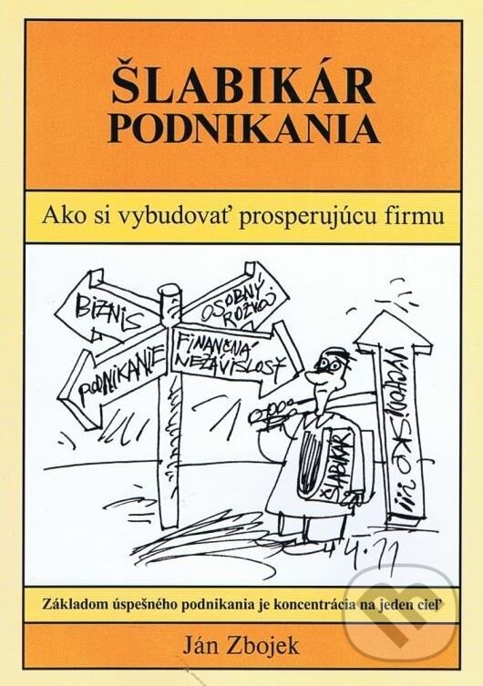 E-kniha: Šlabikár podnikania (Ján Zbojek). Paco Fin, 2025 E-kniha: Šlabikár podnikania (Ján Zbojek). Paco Fin, 2025