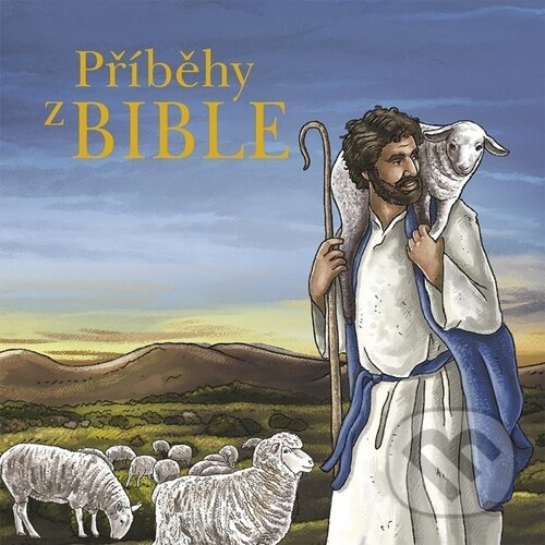 Kniha: Příběhy z Bible (Thea Brink a Chris Venter). Doron, 2025 Kniha: Příběhy z Bible (Thea Brink a Chris Venter). Doron, 2025