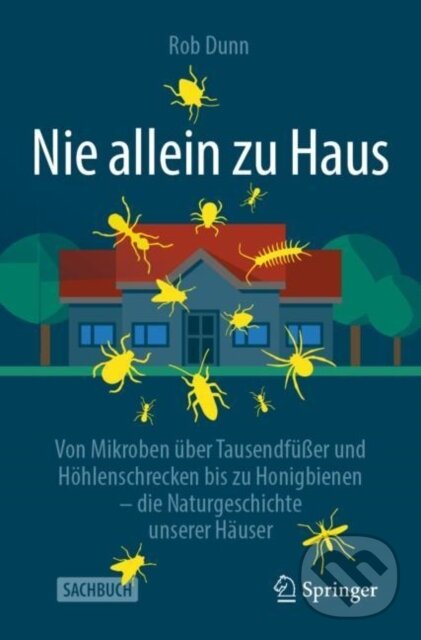 Kniha: Nie allein zu Haus (Rob Dunn). , 2021 Kniha: Nie allein zu Haus (Rob Dunn). , 2021