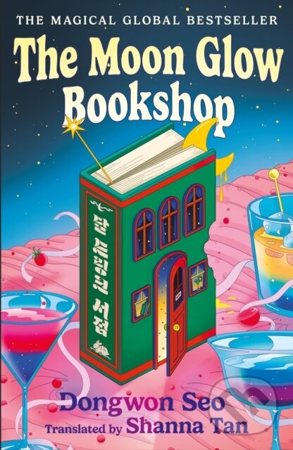 Kniha: The Moon Glow Bookshop (Dongwon Seo). Wildfire, 2025 Kniha: The Moon Glow Bookshop (Dongwon Seo). Wildfire, 2025