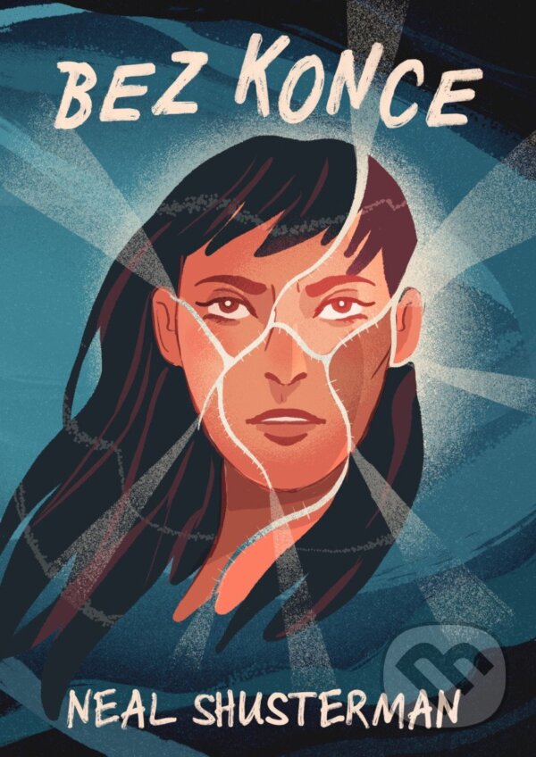 Kniha: Bez konce (Neal Shusterman). YOLi CZ, 2026 Kniha: Bez konce (Neal Shusterman). YOLi CZ, 2026