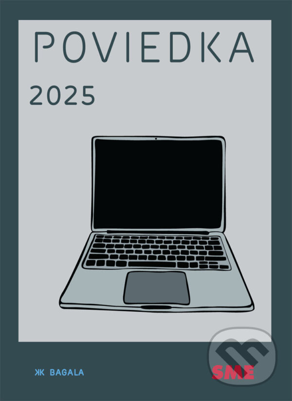 Kniha: Poviedka 2025 (Koloman Kertész Bagala). Koloman Kertész Bagala, 2025 Kniha: Poviedka 2025 (Koloman Kertész Bagala). Koloman Kertész Bagala, 2025