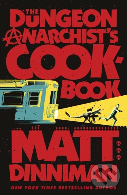 Kniha: The Dungeon Anarchist's Cookbook (Matt Dinniman). Penguin Books, 2025 Kniha: The Dungeon Anarchist's Cookbook (Matt Dinniman). Penguin Books, 2025