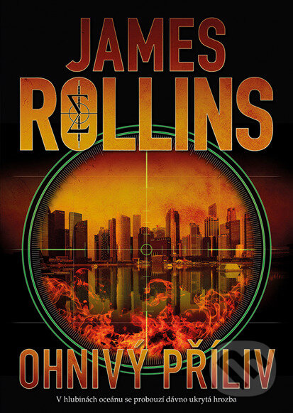 E-kniha: Ohnivý příliv (James Rollins). BB/art, 2025 E-kniha: Ohnivý příliv (James Rollins). BB/art, 2025
