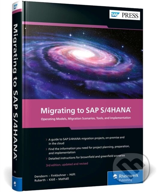 Kniha: Migrating to SAP S/4HANA (Boris Rubarth, Petra Kloess, Martina Hoeft, Kim Mathass, Frank Finkbohner a Frank Densborn). SAP Press, 2024 Kniha: Migrating to SAP S/4HANA (Boris Rubarth, Petra Kloess, Martina Hoeft, Kim Mathass, Frank Finkbohner a Frank Densborn). SAP Press, 2024