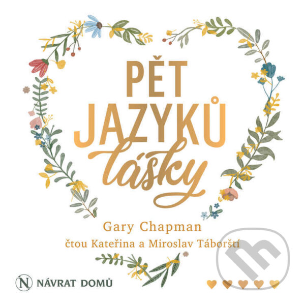Audiokniha: Pět jazyků lásky (Gary Chapman). Návrat domů, 2025 Audiokniha: Pět jazyků lásky (Gary Chapman). Návrat domů, 2025