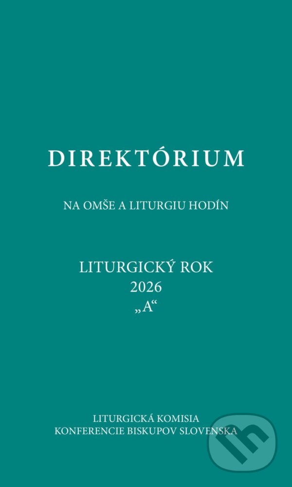 E-kniha: Direktórium 2026 (Spolok svätého Vojtecha). Spolok svätého Vojtecha, 2025 E-kniha: Direktórium 2026 (Spolok svätého Vojtecha). Spolok svätého Vojtecha, 2025