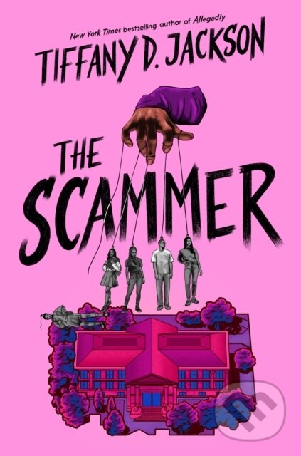 Kniha: The Scammer (Tiffany D. Jackson). Quill Tree Books, 2025 Kniha: The Scammer (Tiffany D. Jackson). Quill Tree Books, 2025