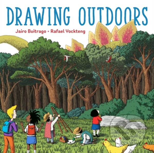 Kniha: Drawing Outdoors (Jairo Buitrago). , 2022 Kniha: Drawing Outdoors (Jairo Buitrago). , 2022
