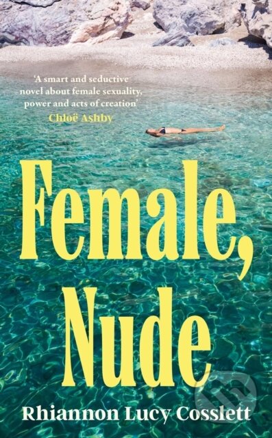Kniha: Female, Nude (Rhiannon Lucy Cosslett). Tinder, 2026 Kniha: Female, Nude (Rhiannon Lucy Cosslett). Tinder, 2026