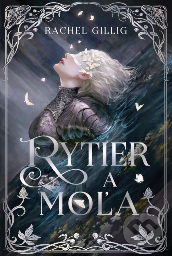 E-kniha: Rytier a Moľa (Rachel Gillig). DOT., 2025 E-kniha: Rytier a Moľa (Rachel Gillig). DOT., 2025