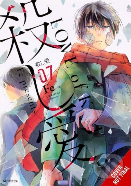 Kniha: Love of Kill, Vol. 7 (Chiho Christie, Fe a Eleanor Summers). Yen Press, 2022 Kniha: Love of Kill, Vol. 7 (Chiho Christie, Fe a Eleanor Summers). Yen Press, 2022